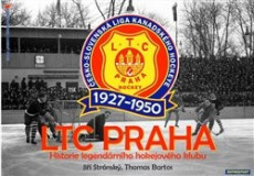 LTC Praha 1927-1950 - Historie legendárního hokejového klubu