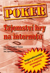 Poker – Tajemství hry na internetu