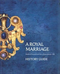 A Royal Marriage. History Guide