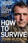 How To Survive - Lessons For Everyday Life