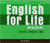 English for Life Beginner - Class Audio CDs