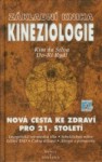 Základní kniha kineziologie - Nová cesta ke zdraví