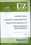 ÚZ 1496 Daňový řád. Daňové poradenství. Finanční správa ČR. Mezinárodní spolup