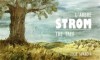 Strom / The Tree / L´Arbre