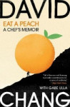 Eat A Peach : A Chef´s Memoir
