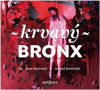 Krvavý Bronx - CD mp3