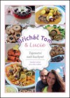 Břicháč Tom a Lucie - Tajemství naší kuchyně