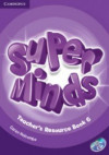 Super Minds Level 6 - Teacher´s Resource Book