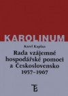 Rada vzájemné hospodářské pomoci a Československo 1957-1967
