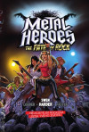 Metal Heroes - The Fate of Rock (gamebook)