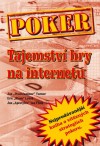 Poker – Tajemství hry na internetu