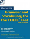 Cambridge Grammar and Vocabulary for the TOEIC Test-  with Answers and Audio C