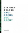 Two Poems / Dvě poémy