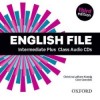 English File Intermediate Plus - Class Audio CDs (4) - Third Edition