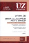 ÚZ 1438 Ústava ČR, Listina základních práv a svobod
