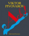 Viktor Pivovarov - Ach!