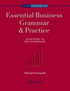 Oxford Business English - Essential Business Grammar and Practice