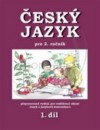Český jazyk pro 2. ročník - 1. díl