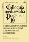 Knihtisk, zbožnost, konfese v zemích Koruny české ...