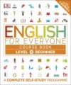 English for Everyone - Course Book: Level 2 Beginner