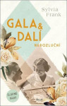 Gala & Dalí: Nerozluční