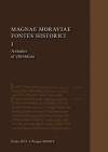 Magnae Moraviae fontes historici I: Annales et chronicae