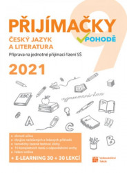 Přijímačky 9 v pohodě 2021 - Český jazyk a literatura