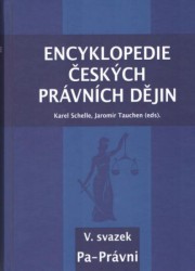Encyklopedie českých právních dějin, V. svazek: Pa-Právni