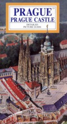 Prague Castle - detailed guide to the castle and its grounds