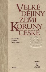 Velké dějiny zemí Koruny české X