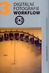 Digitální fotografie - Workflow