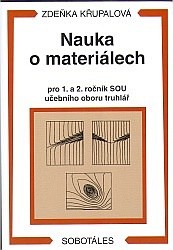 Nauka o materiálech pro 1. a 2. ročník SOU - truhlář