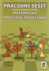 Matematika - Procenta, trojčlenka (pracovní sešit)