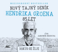 Nový tajný deník Hendrika Groena, 85 let - CD mp3