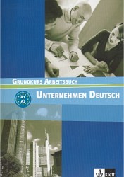 Unternehmen Deutsch - Neubearbeitung