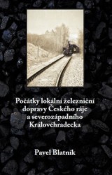 Počátky lokální železniční dopravy Českého ráje ...