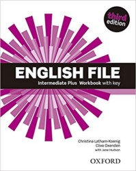English File Intermediate Plus - Workbook with Key