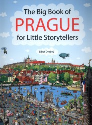 The Big Book of Prague for Little Storytellers