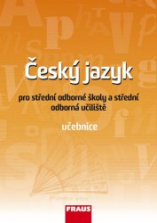 Český jazyk pro SOŠ a SOU - Učebnice