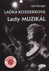 Laďka Kozderková. Lady muzikál