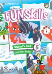 Fun Skills 5 - Student´s Book with Home Booklet and Downloadable Audio
