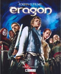 Výprodej - Kniha o filmu Eragon - Odkaz dračích jezdců