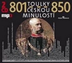 Toulky českou minulostí 801-850 - 2 CD MP3