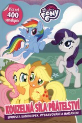 My Little Pony - Kouzelná síla přátelství