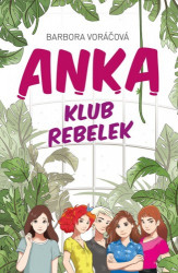 ANKA - klub rebelek