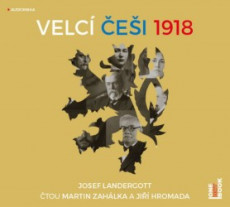 Velcí Češi 1918 - CD mp3