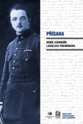 Výprodej - Přísaha - Deník legionáře Ladislava Preiningera