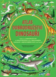 Atlas dobrodružství - Dinosauři