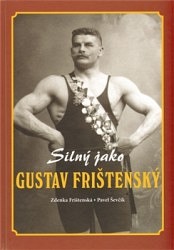 Silný jako Gustav Frištenský