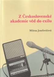 Z Československé akademie věd do exilu